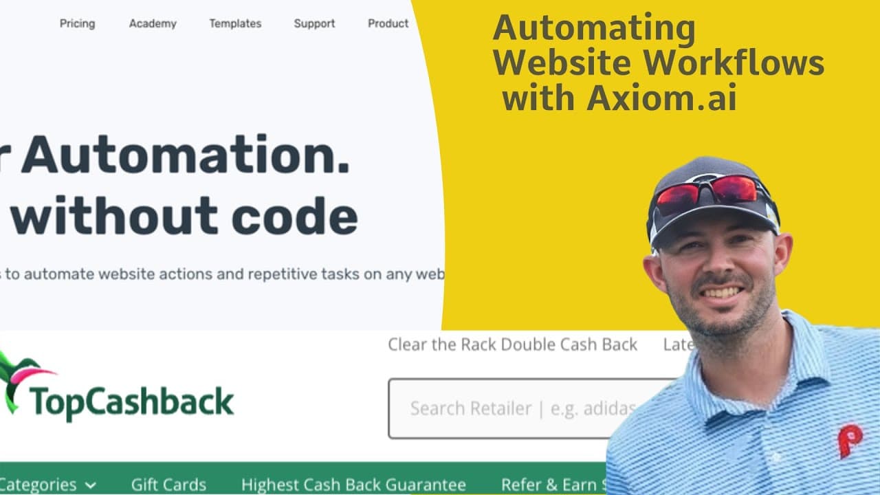 Thumbnail for Automating Website Workflows with Axiom.ai